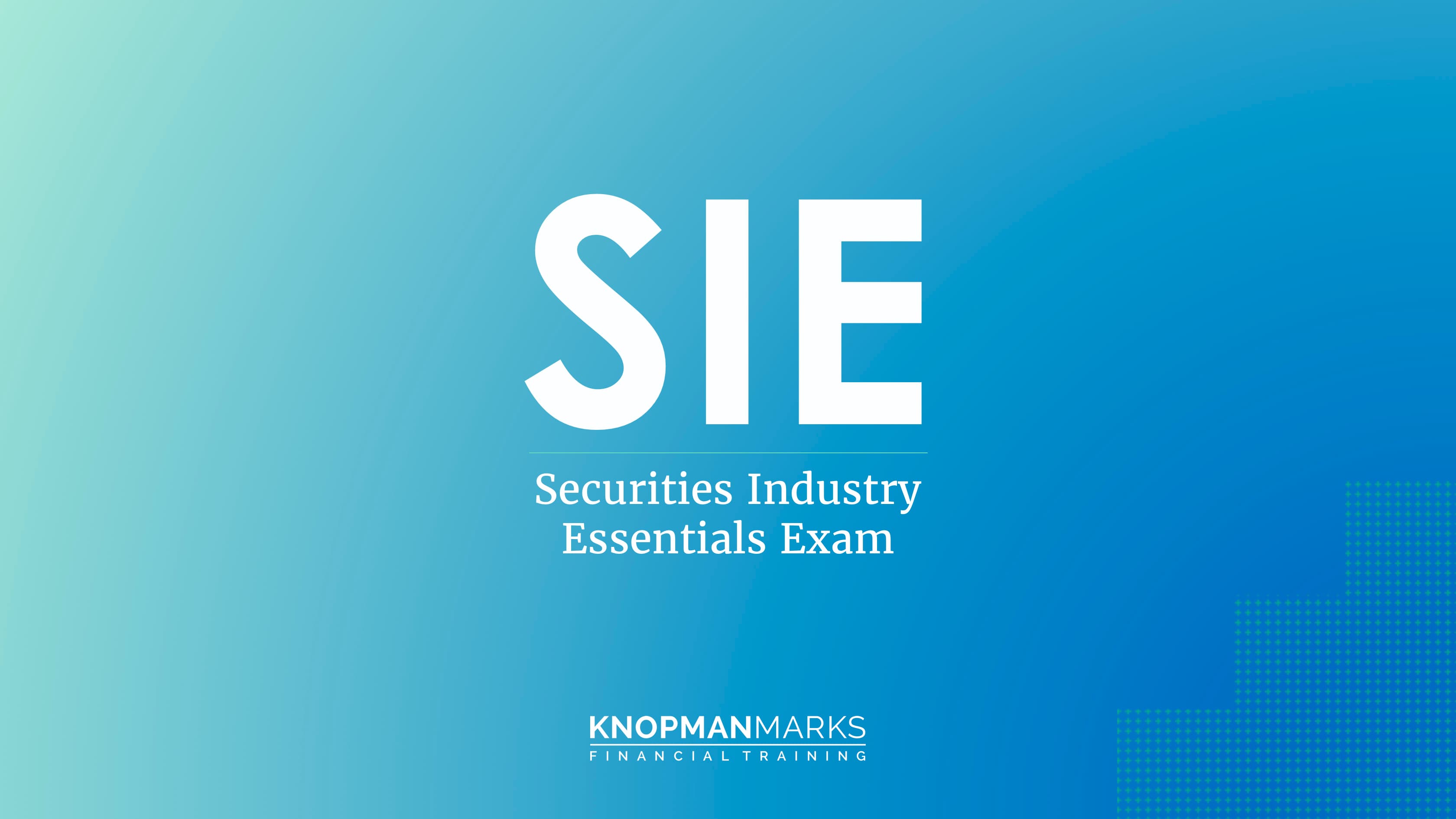 SIE Exam by Knopman Marks