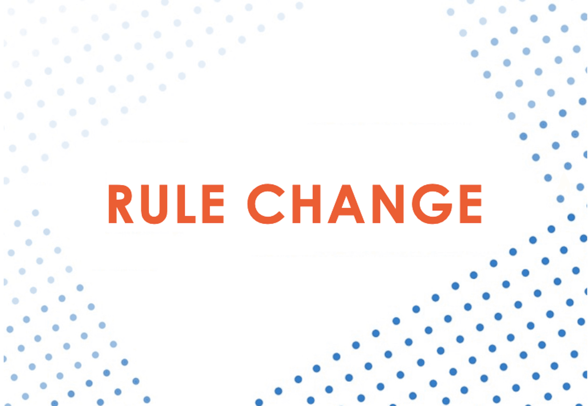 rule change