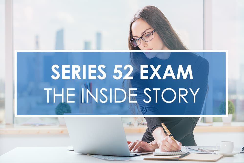 How to Pass the Series 52 Exam