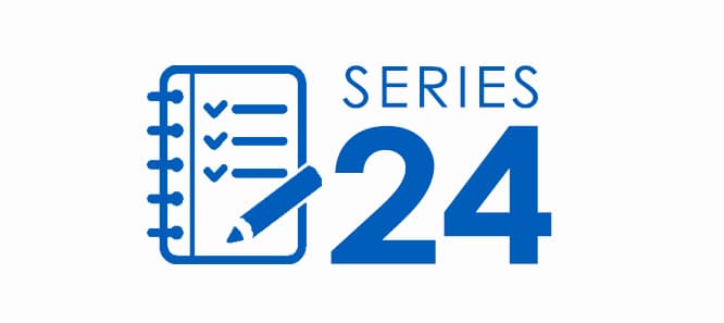 series-24-exam
