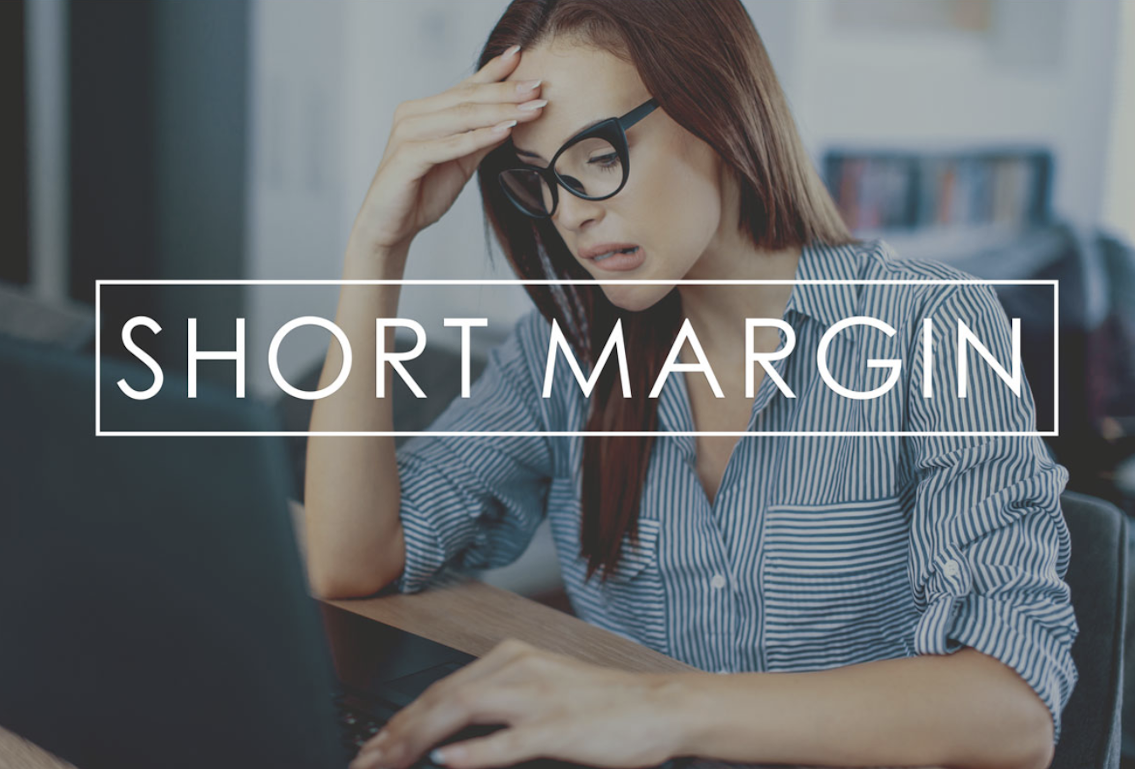 How to Answer Short and Combined Margin Account Questions on the Series 7