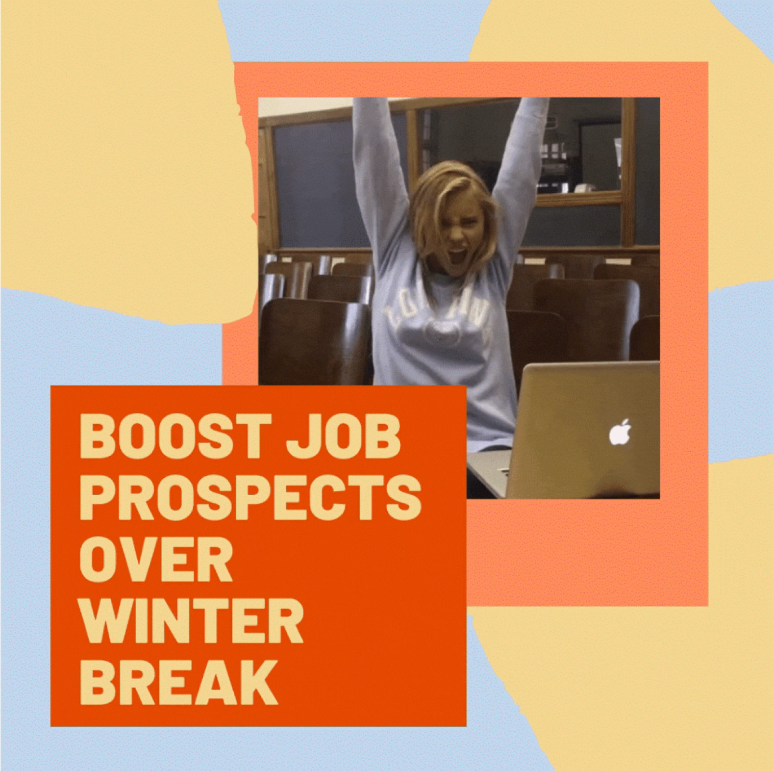 How to Boost Your Job Prospects Over Winter Break