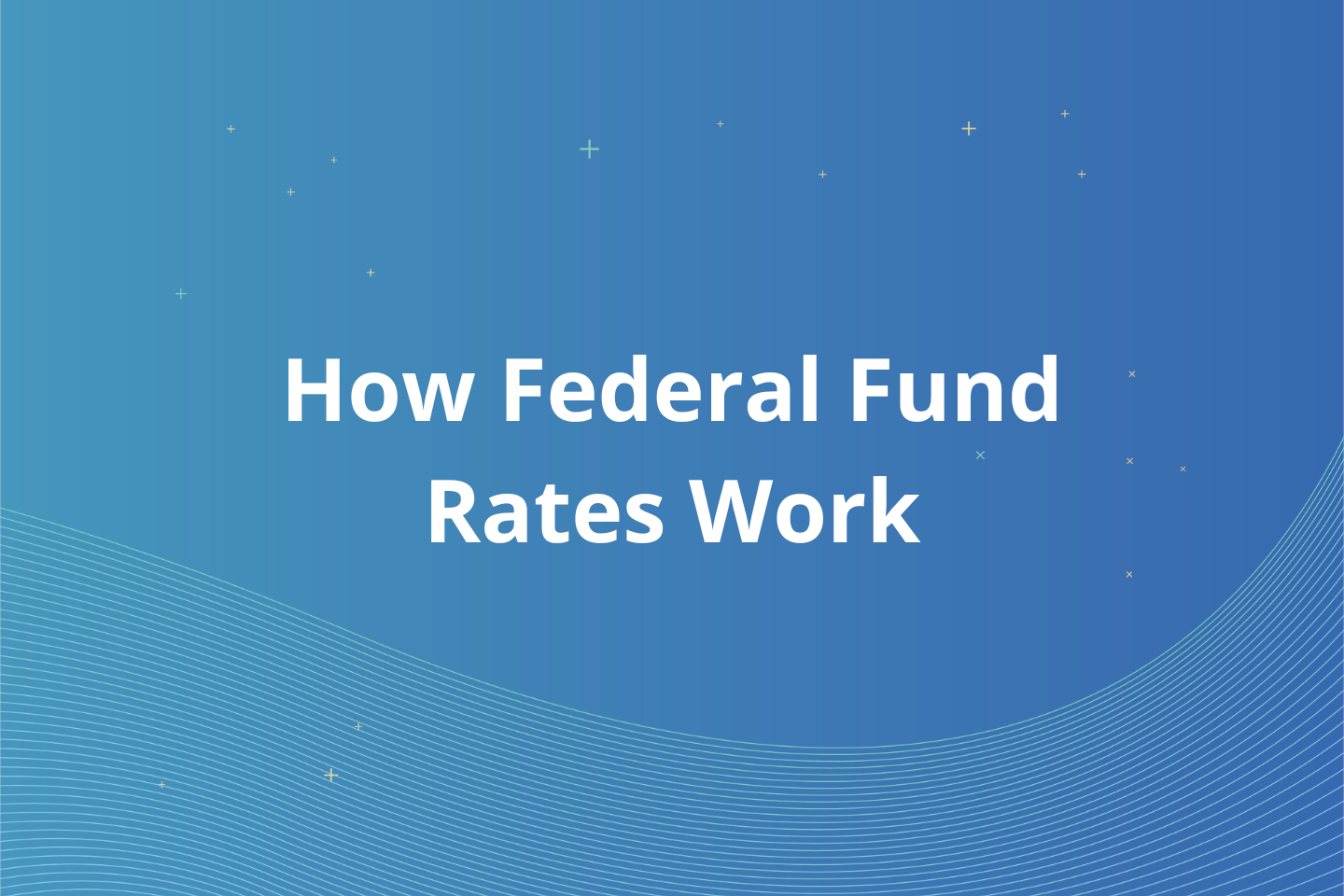 How Does the Federal Fund Rate Work?