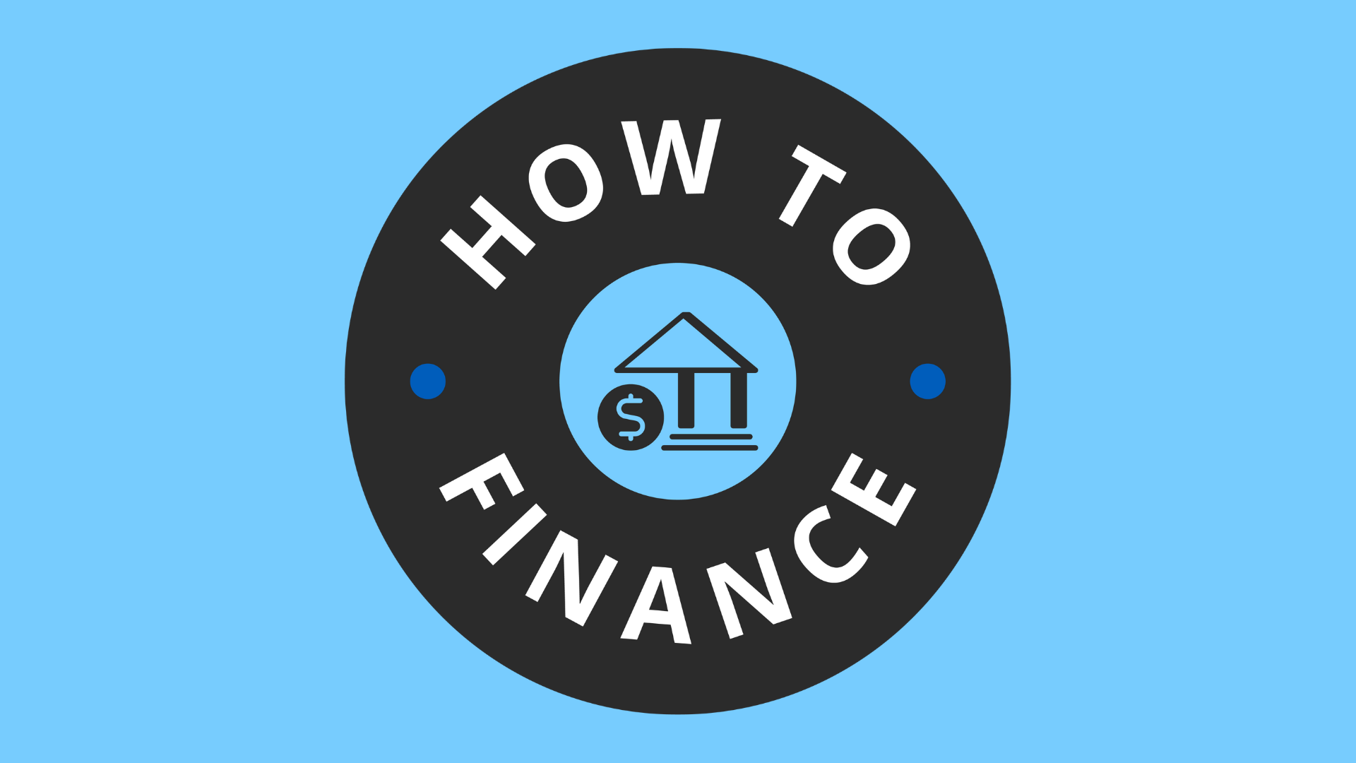 Introducing How to Finance: A Beginner’s Guide to the Industry